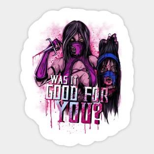 WAS IT GOOD FOR YOU? Sticker